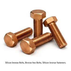 Silicon bronze Bolts, Bronze hex Bolts, Silicon bronze fasteners